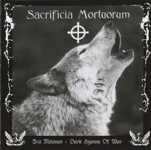 Sacrificia Mortuorum : Ira Melanox - Dark Hymns of War